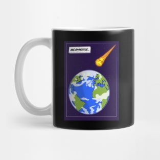 Meanwhile… Asteroid hits Earth Mug